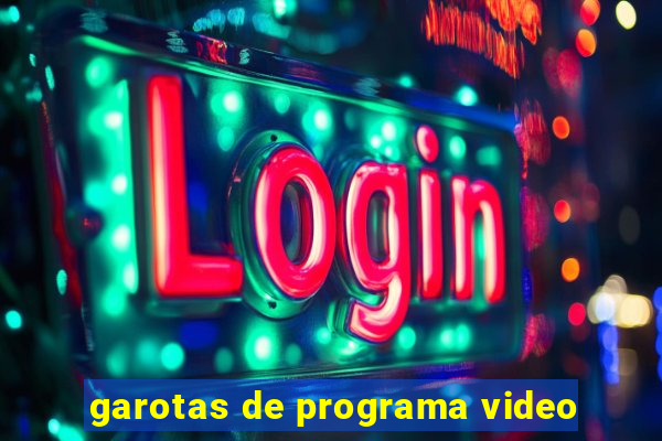 garotas de programa video